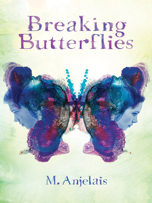 Title details for Breaking Butterflies by M. Anjelais - Wait list